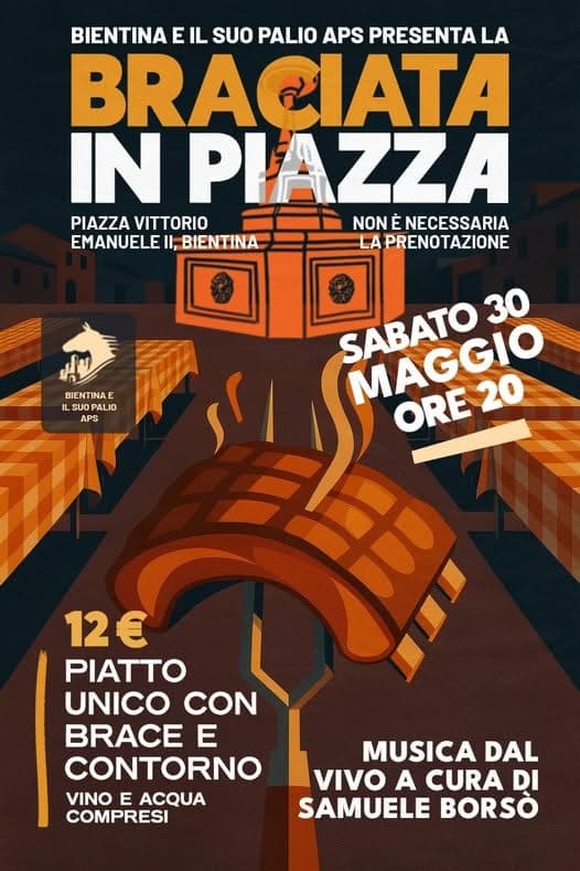 Braciata in Piazza a Bientina il 30 Maggio